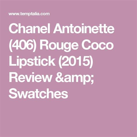 chanel antoinette swatch|Chanel antoinette rouge.